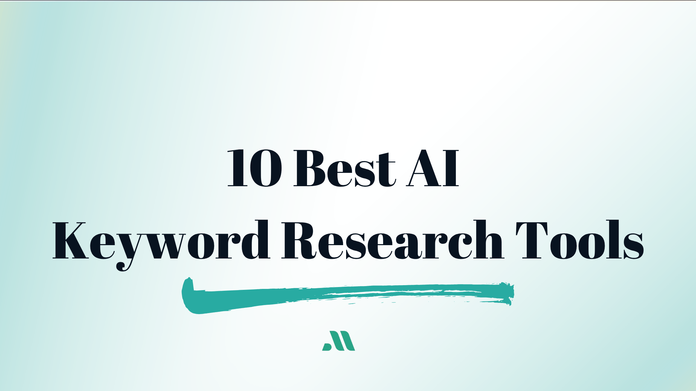 Best AI Keyword Research Tools