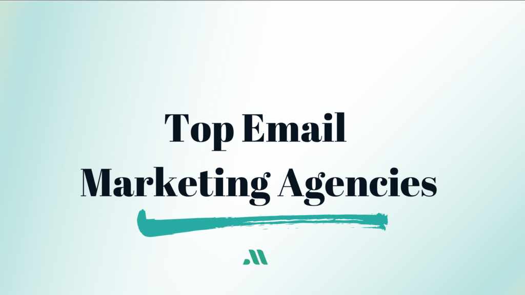 Top Email Marketing Agencies