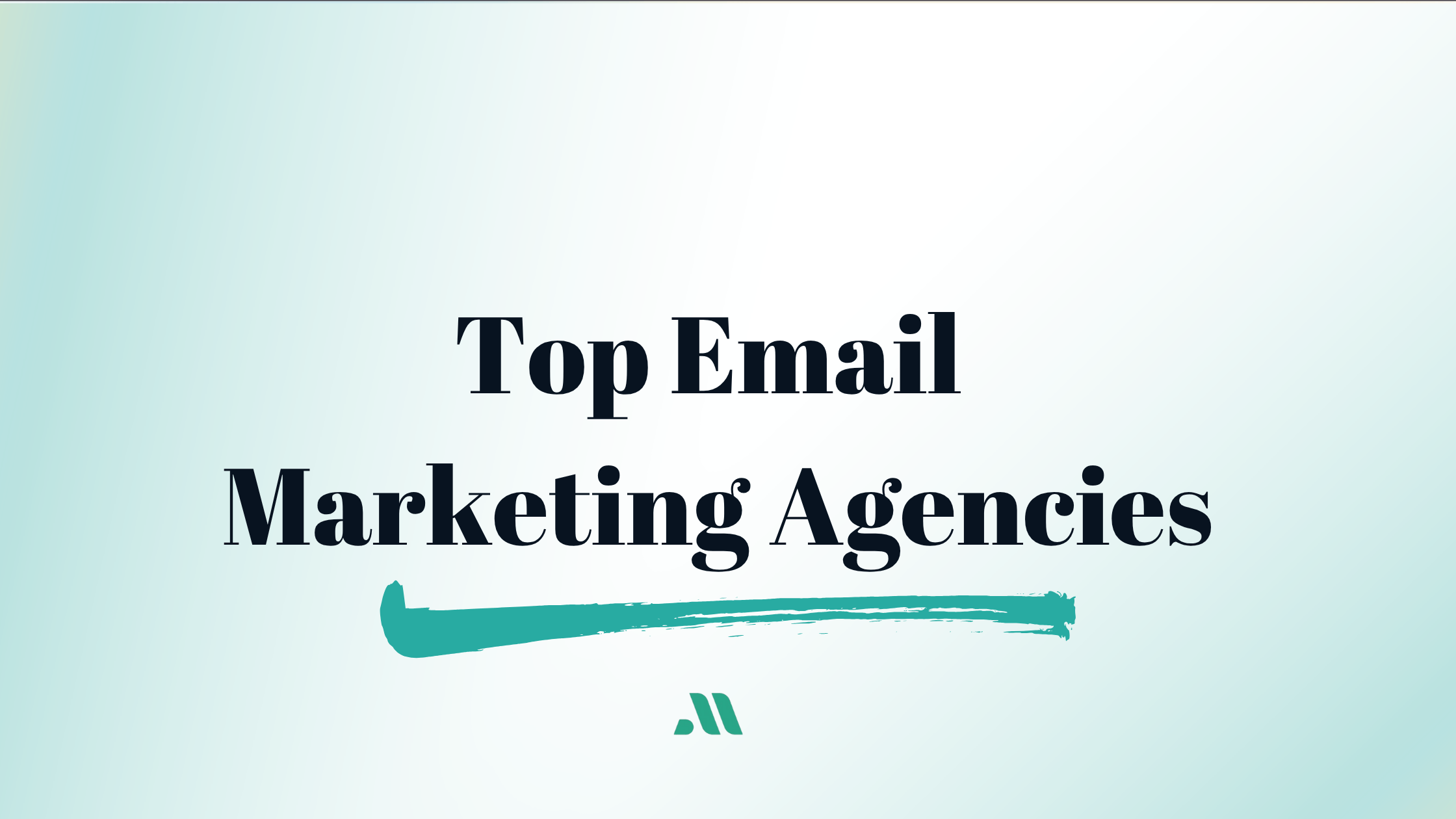 Top Email Marketing Agencies
