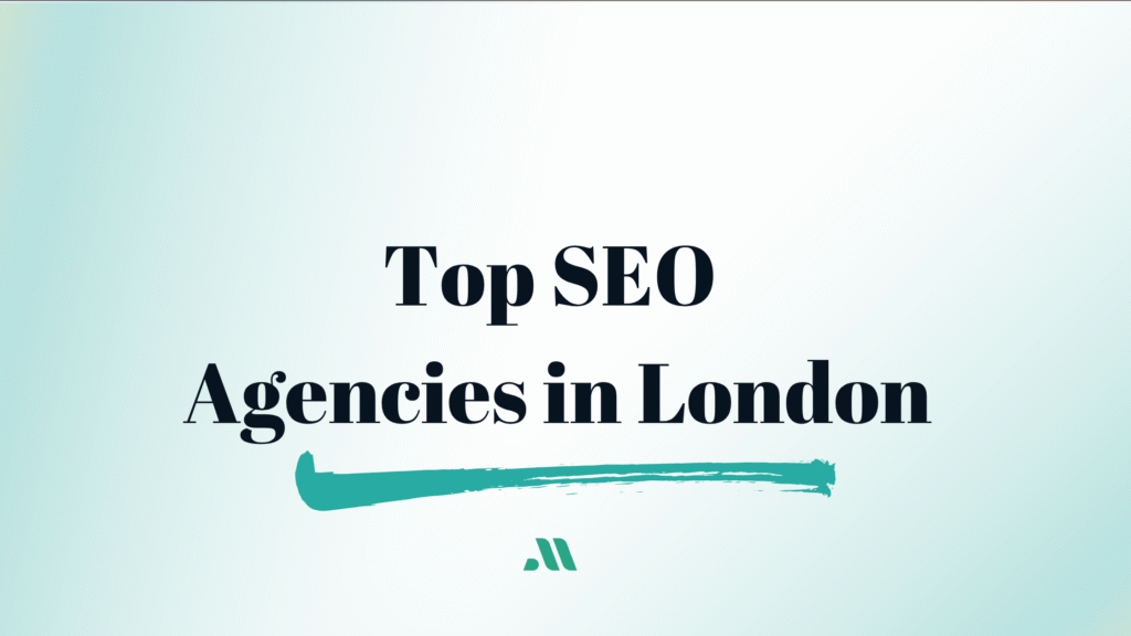 Top SEO Agencies in London